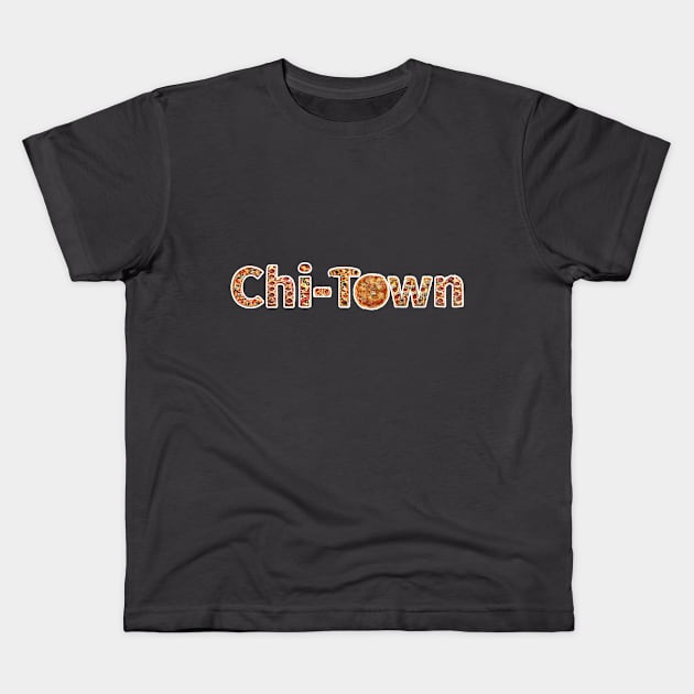 Chi-Town in Deep Dish Pizza Lettering Kids T-Shirt by ToochArt